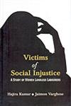 Victims of Social Injustice A Study of Women Landless Labourers 1st Edition,8180694739,9788180694738