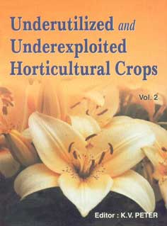 Underutilized and Underexploited Horticultural Crops Vol. 2,8189422693,9788189422691