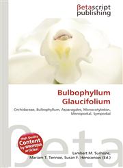 Bulbophyllum Glaucifolium,6136210029,9786136210025