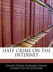 HATE CRIME ON THE INTERNET,1240463073,9781240463077