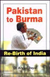 Pakistan to Burma The Re-Birth of India 1st Edition,8170492122,9788170492122