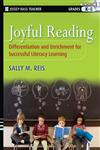 Joyful Reading Differentiation and Enrichment for Successful Literacy Learning, Grades K-8,0470228814,9780470228814