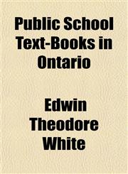 Public School Text-Books in Ontario,1151805157,9781151805157
