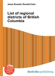 List of Regional Districts of British Columbia,5511173045,9785511173047