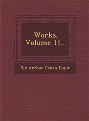 Works, Volume 11...,1286969751,9781286969755
