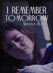 I Remember Tomorrow,1424188903,9781424188901