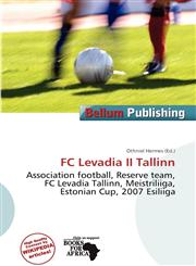 FC Levadia II Tallinn,6200264317,9786200264312