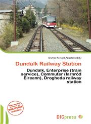 Dundalk Railway Station,6136597292,9786136597294