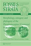 Fossils and Strata Number 49, Morphology, Ontogeny and Phylogeny of the Phosphatocopina (Crustacea) from the Upper Cambrian Orsten of Sweden,1405169877,9781405169875