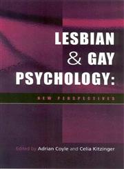 Lesbian and Gay Psychology New Perspectives 2nd Edition,1405102225,9781405102223