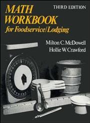 Math Workbook for Foodservice/Lodging 3rd Edition,0471288756,9780471288756