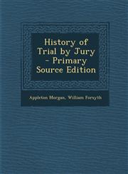 History of Trial by Jury - Primary Source Edition,1293654825,9781293654828