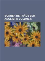 Bonner Beitrage Zur Anglistik Volume 6,1458825124,9781458825124