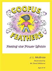 Goofus Feathers Feeling the Power Within,1478714107,9781478714101