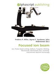 Focused ion beam,6131602921,9786131602924