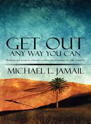 Get Out Any Way You Can,1608361667,9781608361663