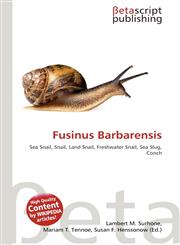 Fusinus Barbarensis,6136401991,9786136401997
