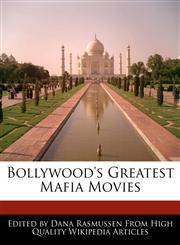 Bollywood's Greatest Mafia Movies,1171080085,9781171080084