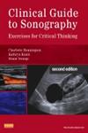 Clinical Guide to Sonography Exercises for Critical Thinking 2nd Edition,0323091644,9780323091640