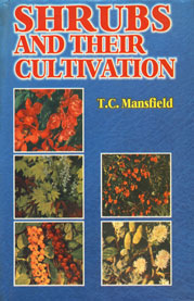 Shrubs and Their Cultivation 1st Indian Edition,8176220795,9788176220798