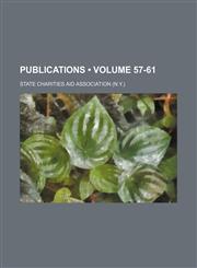 Publications (Volume 57-61),1234943786,9781234943783