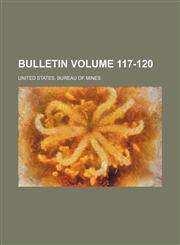 Bulletin Volume 117-120,1231969598,9781231969595