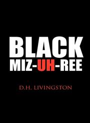 Black Miz-Uh-Ree,1462675212,9781462675210