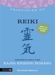 Principles of Reiki What it is, How it Works, and What it Can Do for You,1848191383,9781848191389