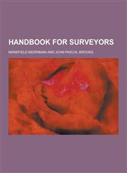 Handbook for Surveyors,1230462244,9781230462240