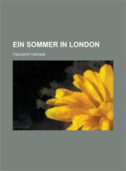 Ein Sommer in London,123494605X,9781234946050