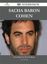 Sacha Baron Cohen 206 Success Facts - Everything You Need to Know about Sacha Baron Cohen,1488550484,9781488550485