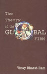 The Theory of the Global Firm,0195641833,9780195641837