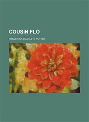 Cousin Flo,1151613819,9781151613813