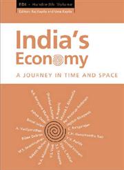 India's Economy A Journey in Time and Space : (EDI) Volume 100,8171885810,9788171885817
