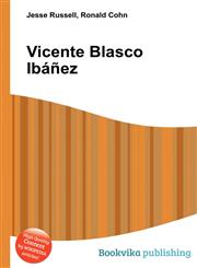 Vicente Blasco Ibanez,5512585959,9785512585955