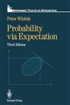Probability via Expectation 3rd Edition,0387977643,9780387977645
