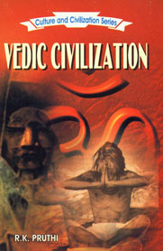 Vedic Civilization 1st Edition,8171418759,9788171418756