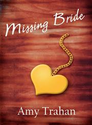Missing Bride,162709198X,9781627091985
