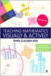 Teaching Mathematics Visually and Actively 2nd Edition,144624086X,9781446240861