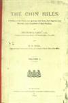 The Chin Hills : A History of the People, Our Dealings with them, their Customs and Manners and a Gazetteer of their Country Vol. 1