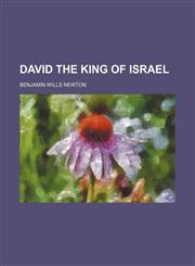 David the King of Israel,1459043359,9781459043350