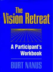 The Vision Retreat Set, A Participant's Workbook,0787901768,9780787901769