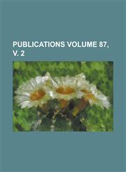 Publications (V.7, PT.1),1152588850,9781152588851