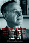 Religion, Politics and Ideology in the Third Reich Selected Essays,0714681903,9780714681900