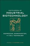 Encyclopedia of Industrial Biotechnology 7 Vols.,0471799300,9780471799306