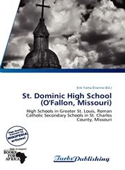 St. Dominic High School (O'Fallon, Missouri),6139380456,9786139380459