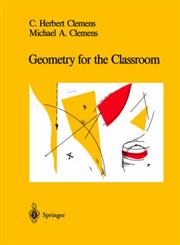 Geometry for the Classroom,0387975640,9780387975641