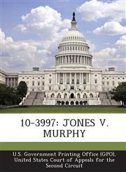 10-3997 Jones V. Murphy,1294244558,9781294244554