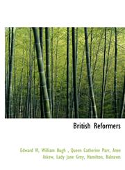 British Reformers,1117129799,9781117129792
