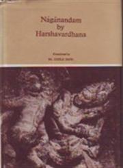 Naganandam of Sri Harshavardhana 1st Edition,8170301211,9788170301219